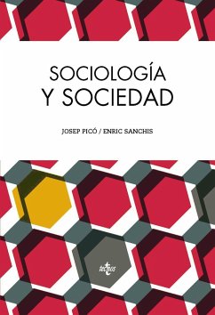 Sociología y sociedad - Picò, Josep; Sanchis, Enric