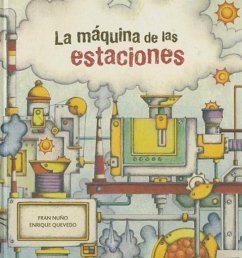 La Maquina de Las Estaciones - Nuno, Fran; Quevedo, Enrique