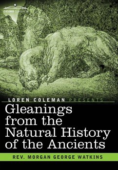 Gleanings From the Natural History of the Ancients