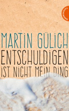 Cover Entschuldigen ist nicht mein Ding