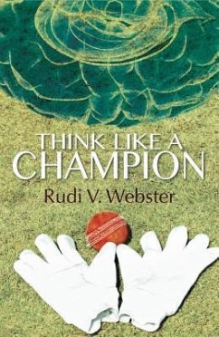 Think Like a Champion - Webster, Rudi V.