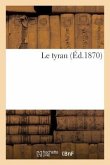 Le Tyran (Éd.1870)