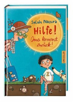 Hilfe! Oma kommt zurück! / Oma Cordula Bd.2 - Naoura, Salah