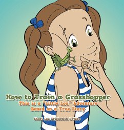 How to Train a Grasshopper