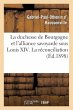 La Duchesse de Bourgogne Et l'Alliance... - Bild 1