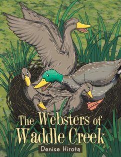 The Websters of Waddle Creek - Hirota, Denise