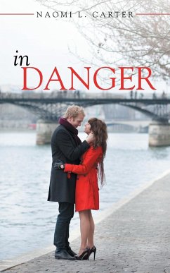 IN DANGER - Carter, Naomi L.