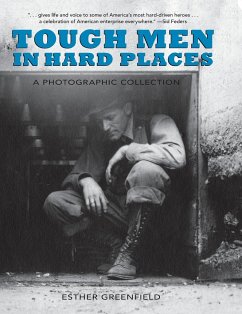 Tough Men in Hard Places - Greenfield, Esther