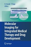 Molecular Imaging for Integrated Medical Therapy and Drug Development