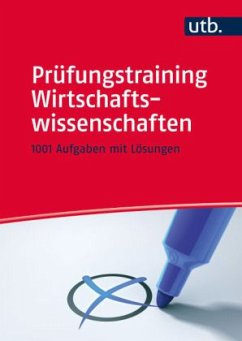 Prüfungstraining Wirtschaftswissenschaften - Hennig, Alexander; Ohr, Renate; Petersen, Thieß