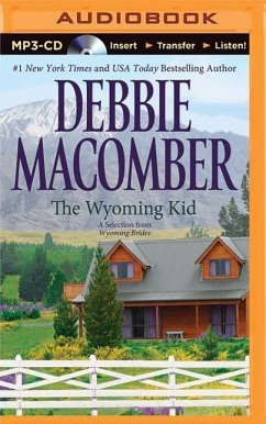 The Wyoming Kid: A Selection from Wyoming Brides - Macomber, Debbie