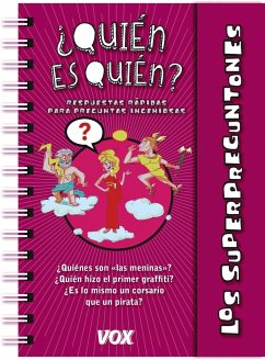 Los Superpreguntones / Quién es quién - Larousse Editorial