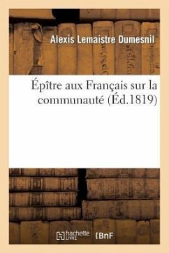 Épître Aux Français Sur La Communauté - Dumesnil, Alexis