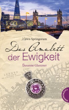 Das Amulett der Ewigkeit - Glanzner, Susanne;Springorum, Björn