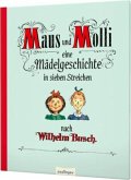 Maus und Molli, Eine Mädelgeschichte in sieben Streichen