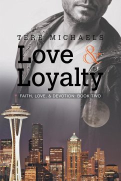 Love & Loyalty - Michaels, Tere