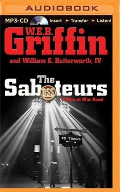 The Saboteurs - Griffin, W. E. B. Butterworth, William E.