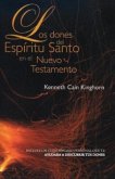 Los Dones del Espiritu Santo En El Nuevo Testamento