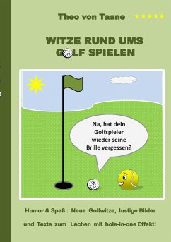 Witze rund ums Golf spielen - Taane, Theo von