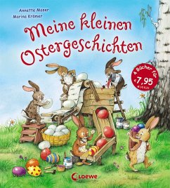 Meine kleinen Ostergeschichten - Moser, Annette; Krämer, Marina