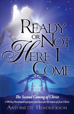 Ready Or Not Here I Come! - Hendrickson, Antoinette