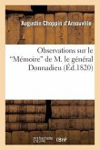 Observations Sur Le Mémoire de M. Le Général Donnadieu