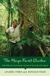 The Maya Forest Garden - Bild 1