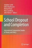 School Dropout and Completion School Dropout and Completion