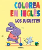 Colorea En Inglés: Los Juguetes