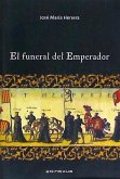 El funeral del emperador