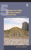The 5 Things You Need to Know about Statistics
