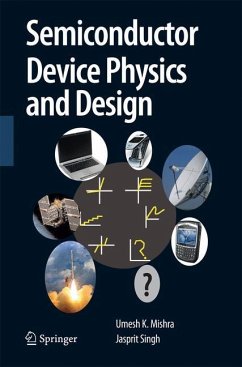 Semiconductor Device Physics and Design - Mishra, Umesh;Singh, Jasprit