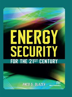 Energy Security for the 21st Century - Blazev, Anco S