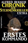 Erstes Kommando / Chronik der Sternenkrieger (eBook, ePUB)