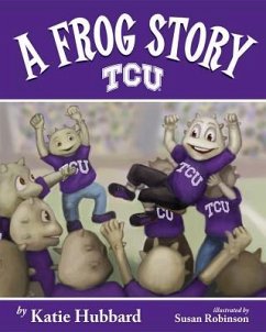 Frog Story - Hubbard, Katie