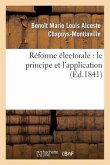 Réforme Électorale: Le Principe Et l'Application