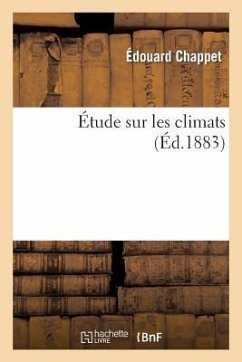 Étude Sur Les Climats - Chappet, Édouard