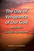 The Day of Vengeance of Our God