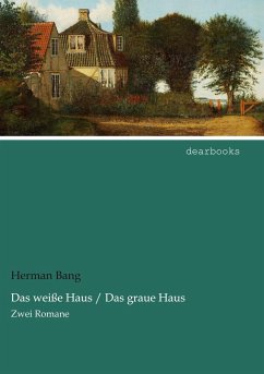 Das weiße Haus / Das graue Haus - Bang, Herman