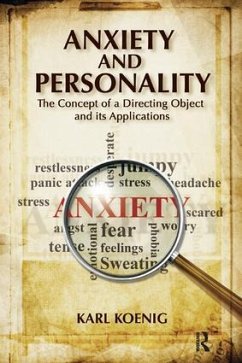 Anxiety and Personality - Koenig, Karl