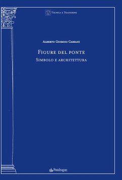 Figure del ponte (eBook, ePUB) - Giorgio Cassani, Alberto