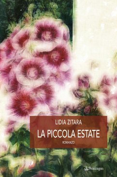 La piccola estate (eBook, ePUB) - Zitara, Lidia