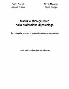 Manuale etico-giuridico della professione di psicologo (eBook, ePUB) - Crocetti, G.; Cucino, A.; Maiorano, N.; Stampa, P.