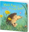 Mein Papa ist der größte Held! - Bild 1