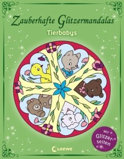 Zauberhafte Glitzermandalas - Tierbabys