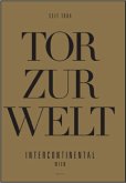 Seit 1964 Tor zur Welt