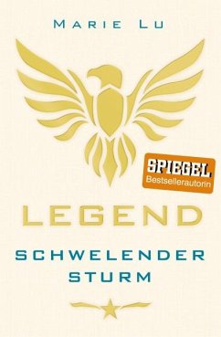 Schwelender Sturm / Legend Trilogie Bd.2 - Lu, Marie