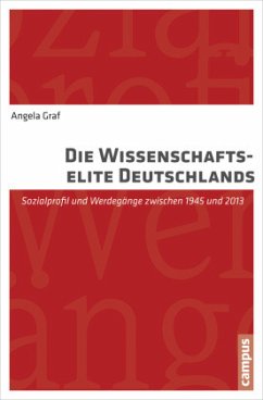 Die Wissenschaftselite Deutschlands - Graf, Angela