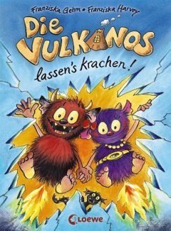 Cover Die Vulkanos lassen's krachen! / Vulkanos Bd.3