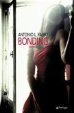 Bonding (eBook, ePUB) Bonding (eBook, ePUB)